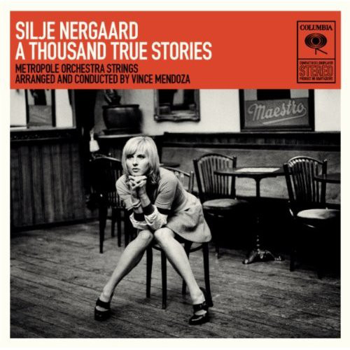 SILJE NERGAARD - A Thousand True Stories cover 