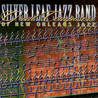 SILVER LEAF JAZZ BAND - Great Composers Of New Orleans Jazz cover 