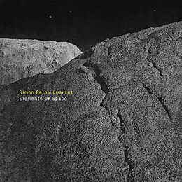 SIMON BELOW - Simon Below Quartet &amp;#8206;: Elements of Space cover 