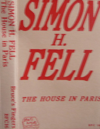 SIMON H FELL - The House In Paris cover 