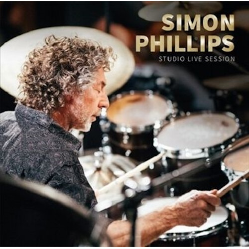 SIMON PHILLIPS - Studio Live Session cover 