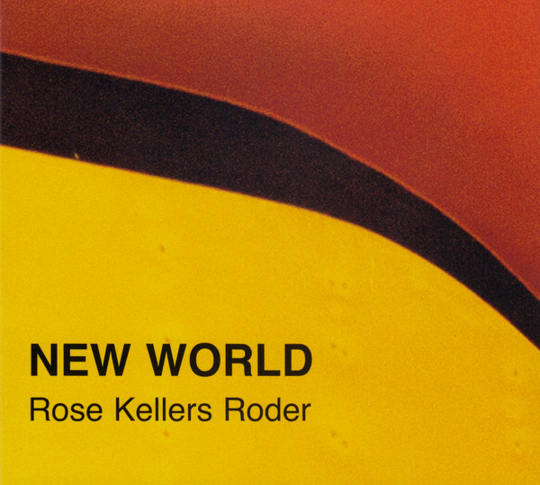 SIMON ROSE - Rose Kellers Roder : New World cover 