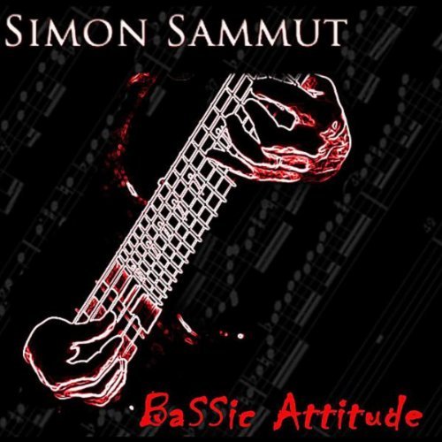 SIMON SAMMUT - Bassic Attitude cover 