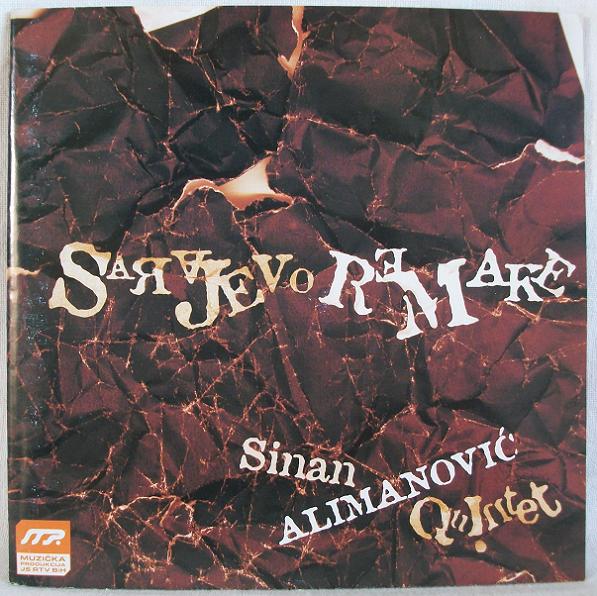 SINAN ALIMANOVIĆ - Sarajevo Remake cover 