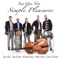 SINÉ QUA NON (US) - Simple Pleasures cover 