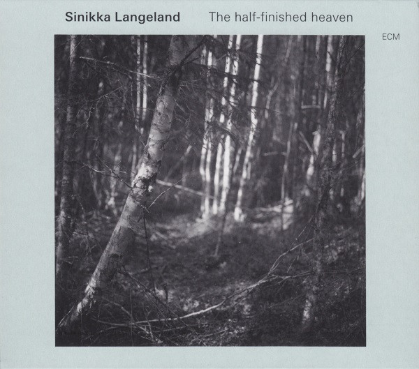 SINIKKA LANGELAND - The Half-finished Heaven cover 