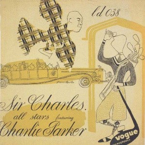 SIR CHARLES THOMPSON - Sir Charles All Stars feat.Charlie Parker cover 