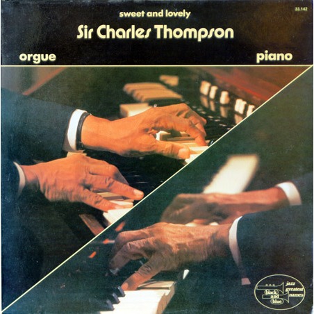 SIR CHARLES THOMPSON - Sweet And Lovely cover 