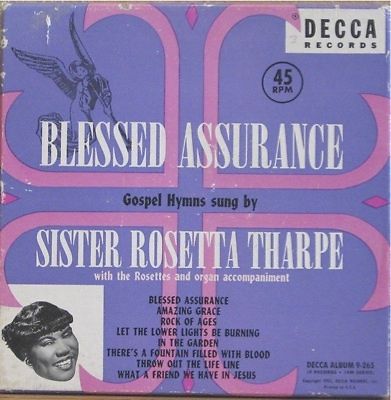 SISTER ROSETTA THARPE - Blessed Assurance (aka Spirituals) cover 