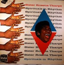 SISTER ROSETTA THARPE - Spirituals In Rhythm cover 