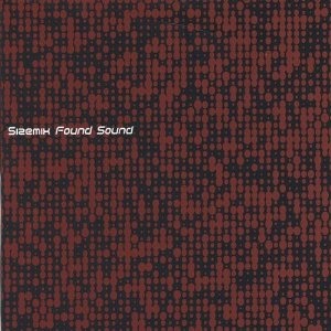 SIZEMIX - Found Sound cover 