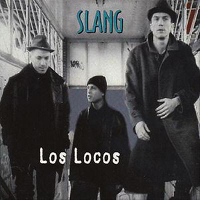 SLANG - Los Locos cover 