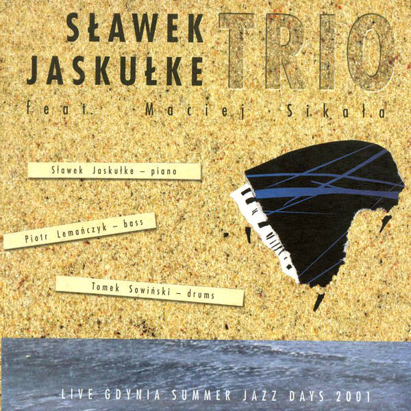 SŁAWEK JASKUŁKE - Live Gdynia Summer Jazz Days 2001 cover 