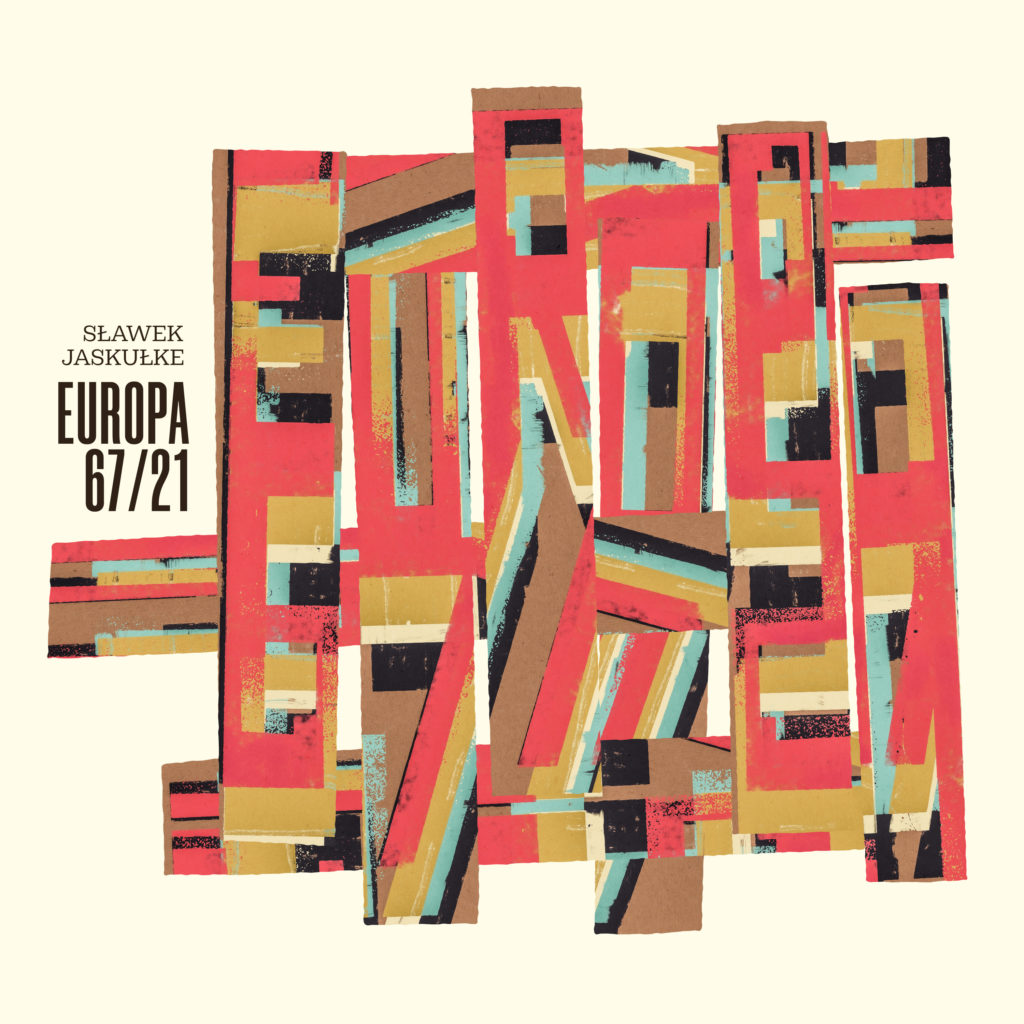 SŁAWEK JASKUŁKE - Europa 67/21 cover 
