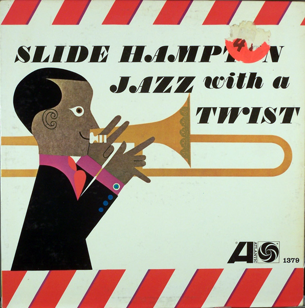 SLIDE HAMPTON - Jazz With A Twist cover 