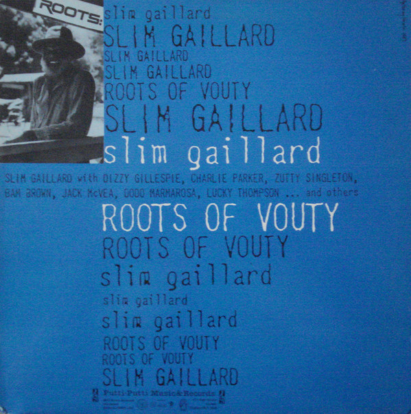 SLIM GAILLARD - Roots Of Vouty cover 