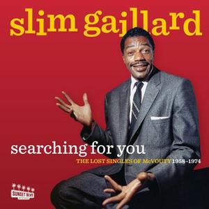 SLIM GAILLARD - Searching For You The Lost Singles Of McVouty (1958-1974) cover 