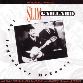 SLIM GAILLARD - The Legendary Mcvouty cover 