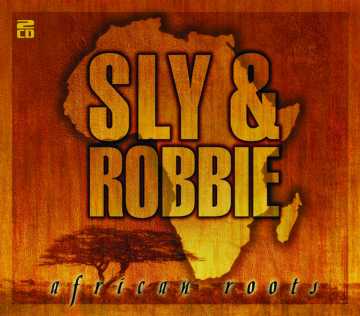 SLY AND ROBBIE - African Roots cover 