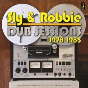 SLY AND ROBBIE - Dub Sessions 1978-1985 cover 