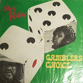 SLY AND ROBBIE - Gamblers Choice cover 