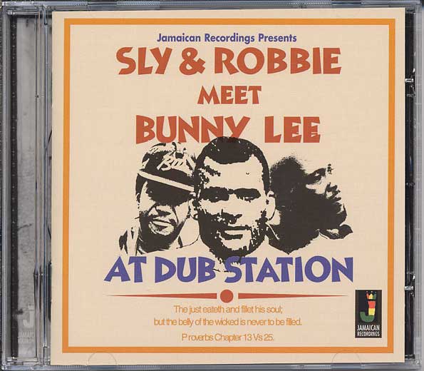 SLY AND ROBBIE - Sly & Robbie Meet Bunny Lee At Dub Station cover 