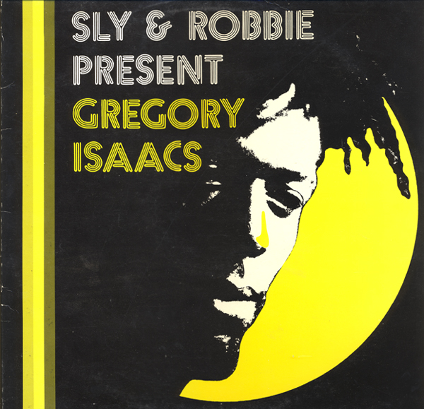 SLY AND ROBBIE - Sly & Robbie Present Gregory Isaacs cover 