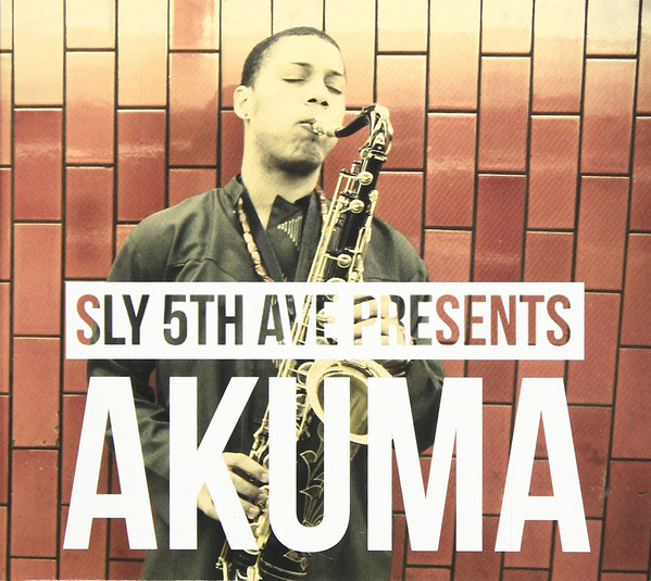 SLY5THAVE - Sly 5th Ave Presents Akuma cover 