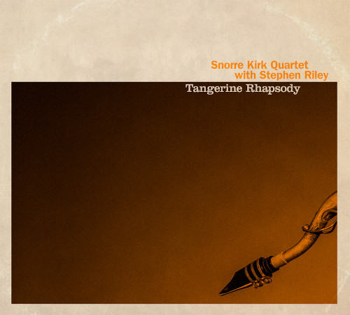 SNORRE KIRK - Tangerine Rhapsody cover 