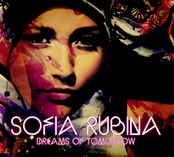 SOFIA RUBINA - Dreams Of Tomorrow cover 