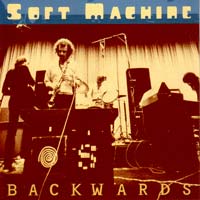 SOFT MACHINE - Backwards cover 