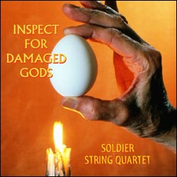 SOLDIER STRING QUARTET - Inspect for Damaged Gods cover 