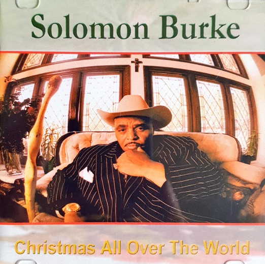 SOLOMON BURKE - Christmas All Over The World cover 