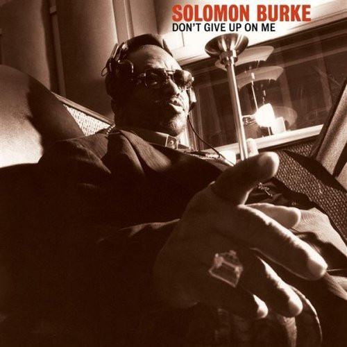 SOLOMON BURKE - Don't Give Up On Me cover 