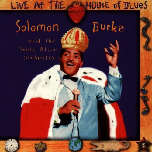 SOLOMON BURKE - Live At The House Of Blues cover 