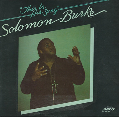 SOLOMON BURKE - This Is His Song cover 