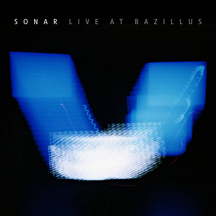 SONAR - Live At Bazillus cover 