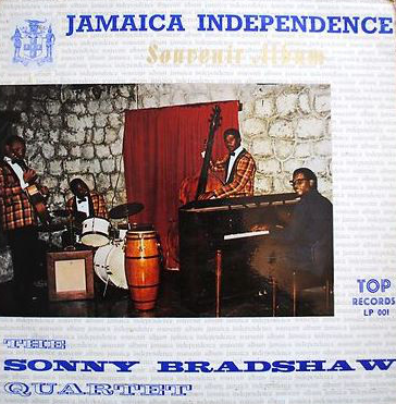 SONNY BRADSHAW - The Sonny Bradshaw Quartet ‎: Jamaica Independence Souvenir Album cover 