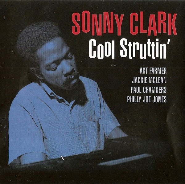 SONNY CLARK - Cool Struttin' / Sonny Clark Trio cover 