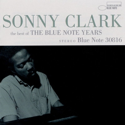 SONNY CLARK - The Best Of The Blue Note Years cover 
