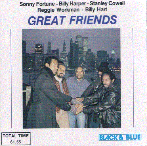 SONNY FORTUNE - Sonny Fortune - Billy Harper - Stanley Cowell - Reggie Workman - Billy Hart ‎: Great Friends cover 