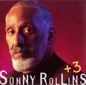SONNY ROLLINS - + 3 cover 