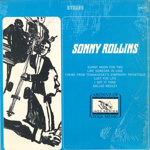 SONNY ROLLINS - Sonny Rollins (aka  Sonny Rollins Plays aka Double Mint Jazz aka Like Someone In Love aka Jazz & Blues, Vol. 16 aka First Recordings 1957) cover 