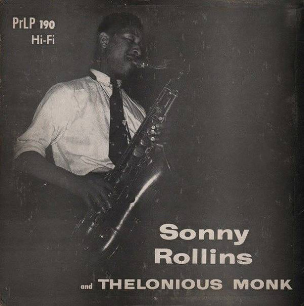 SONNY ROLLINS - Sonny Rollins And Thelonious Monk cover 