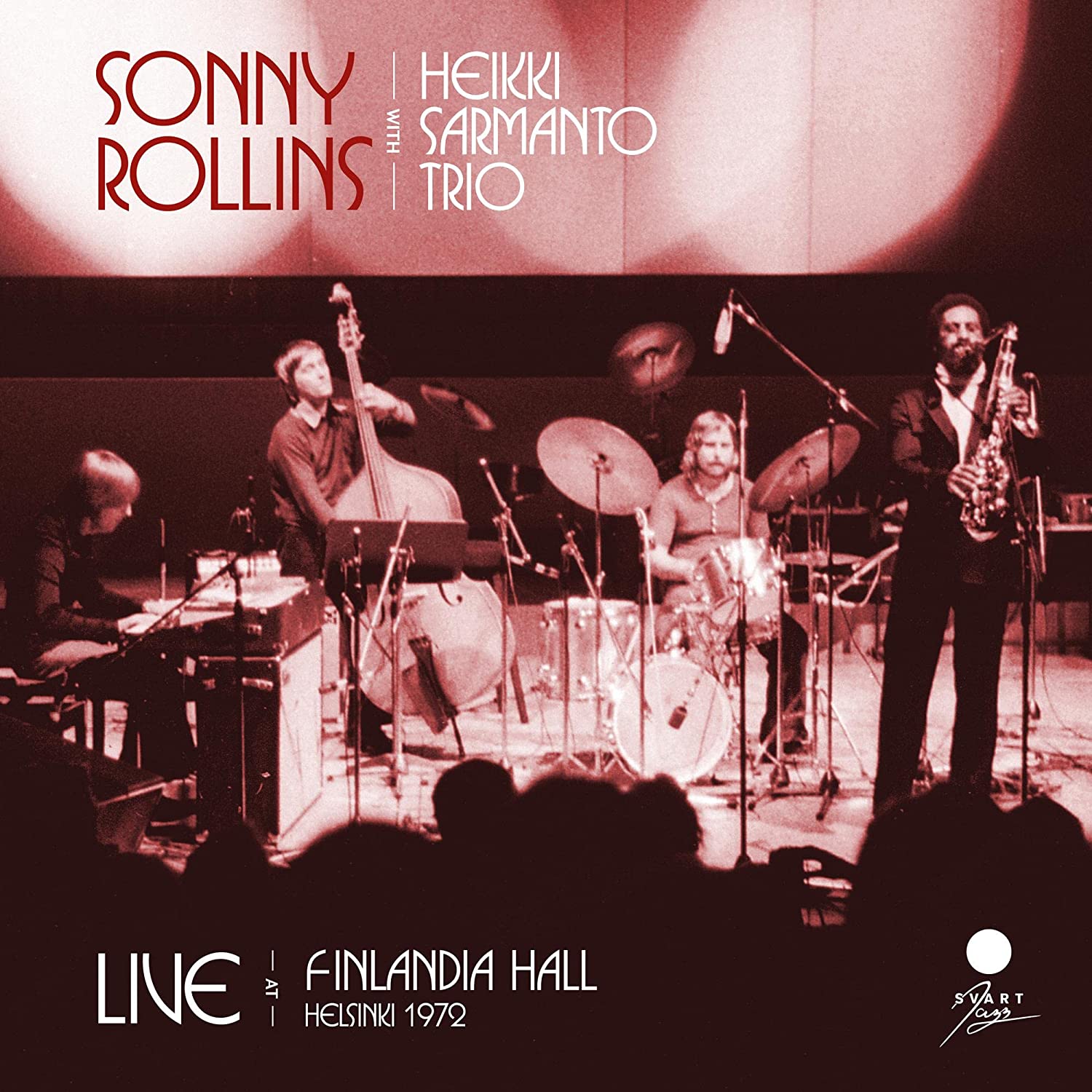 SONNY ROLLINS - Sonny Rollins with Heikki Sarmanto Trio : Live at Finlandia Hall, Helsinki 1972 cover 