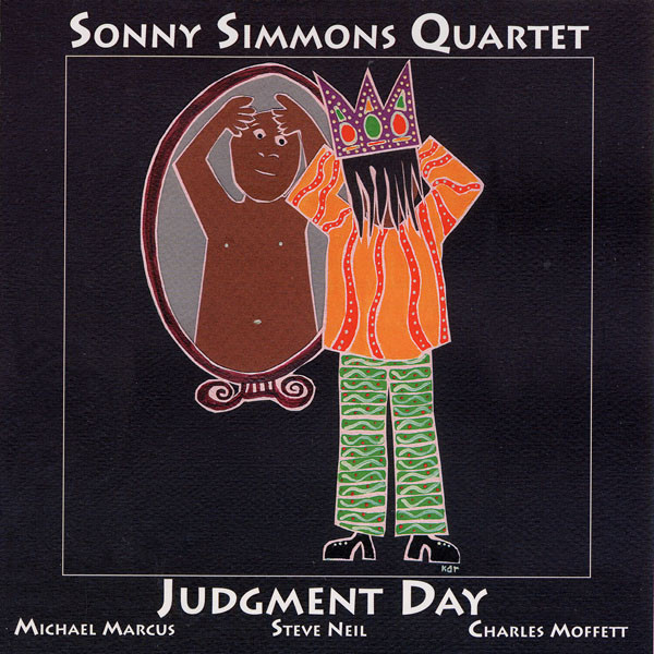 SONNY SIMMONS - Sonny Simmons Quartet : Judgment Day cover 