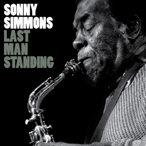 SONNY SIMMONS - Last Man Standing cover 