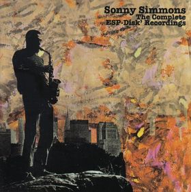 SONNY SIMMONS - The Complete ESP-Disk Recordings cover 
