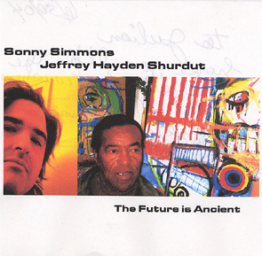SONNY SIMMONS - The Future Is Ancient cover 