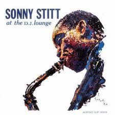 SONNY STITT - At The D.J. Lounge cover 